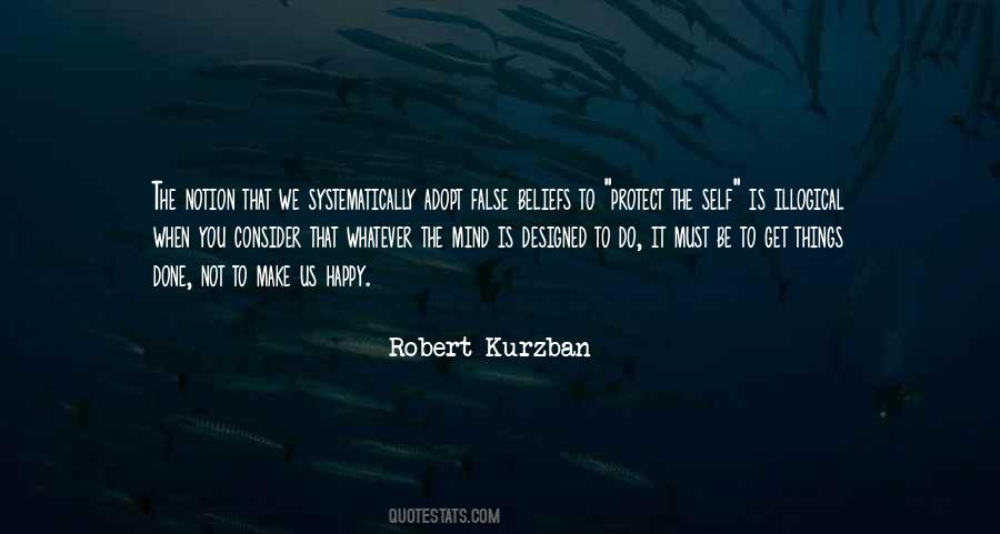 Robert Kurzban Quotes #700409