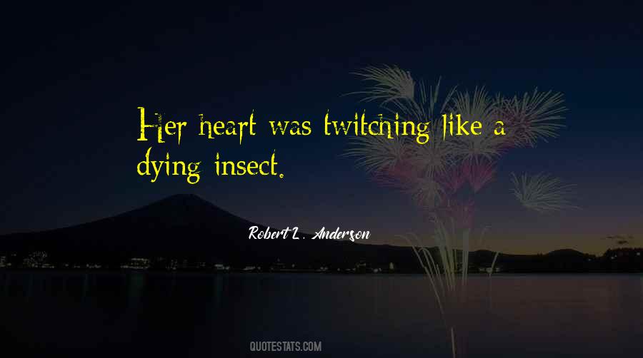 Robert L. Anderson Quotes #1609849 Robert L. Anderson Quotes #1609849