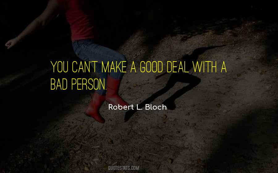 Robert L. Bloch Quotes #1589401