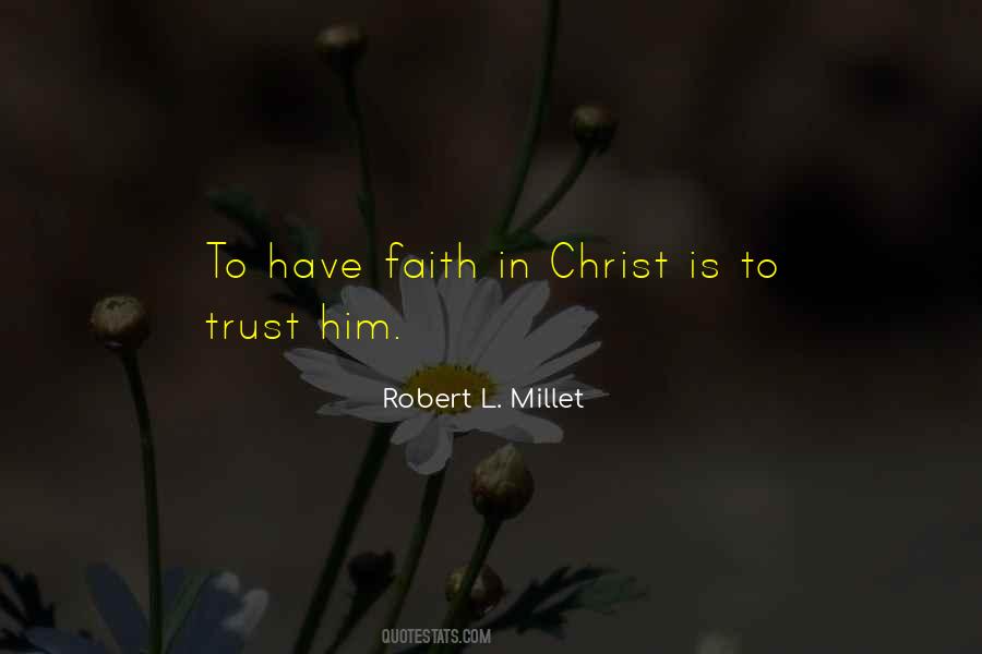 Robert L. Millet Quotes #1797403