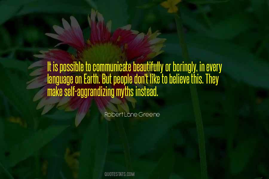 Robert Lane Greene Quotes #933773