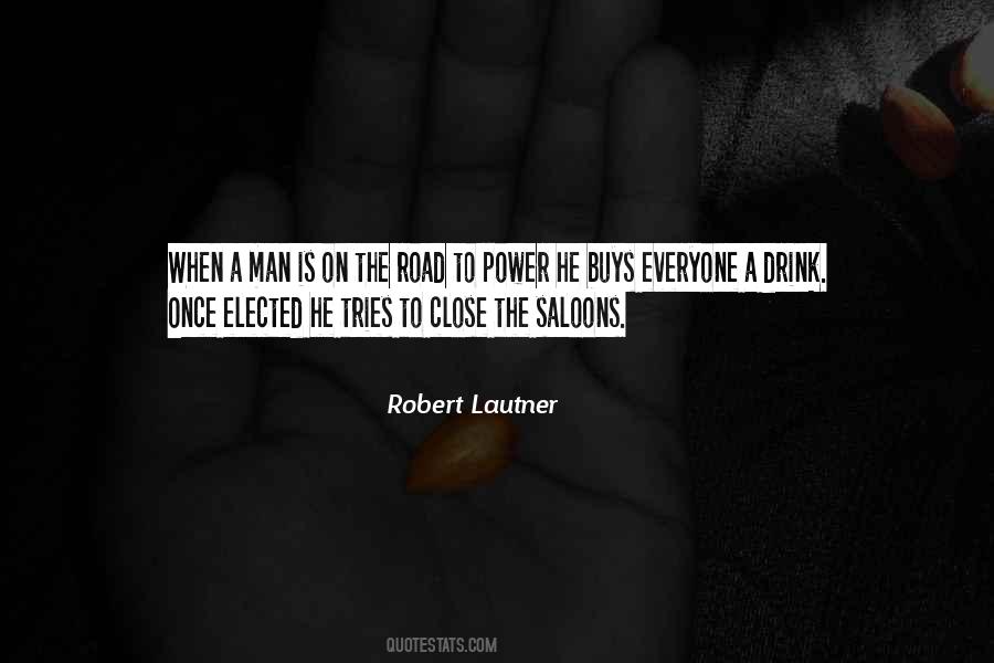 Robert Lautner Quotes #1426256