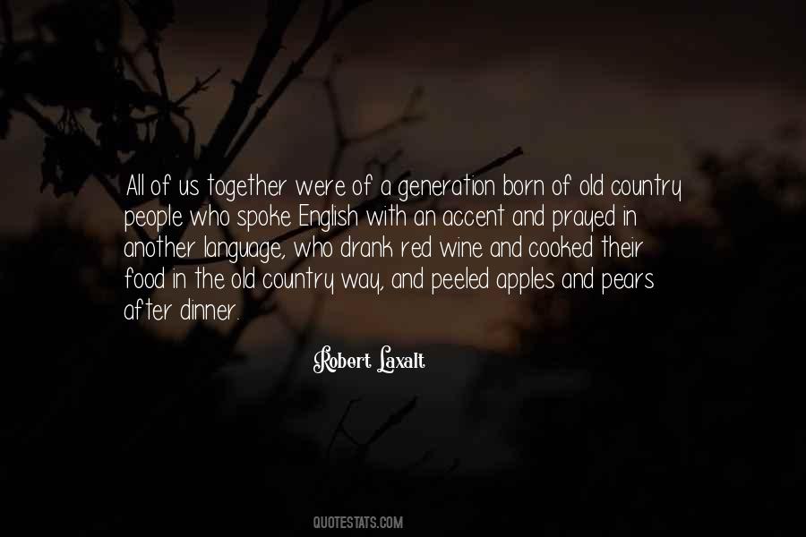 Robert Laxalt Quotes #1179783