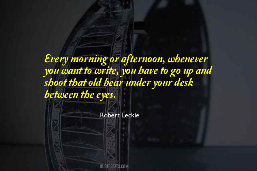 Robert Leckie Quotes #447785