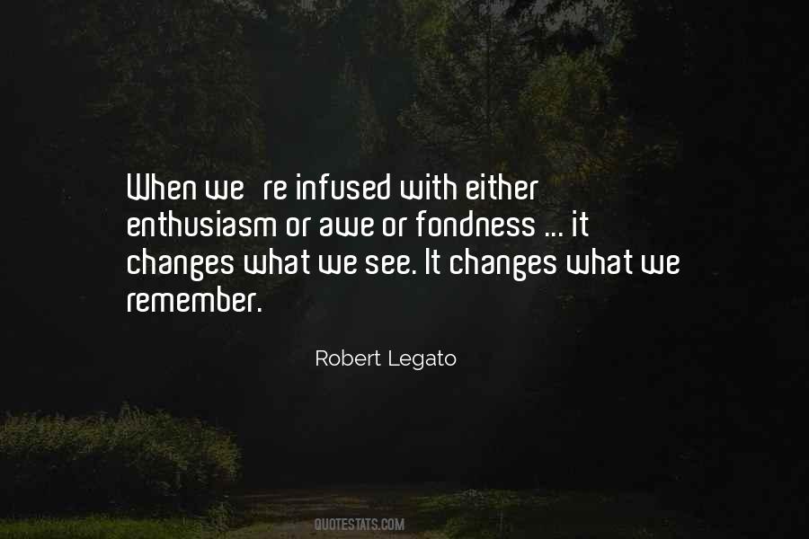Robert Legato Quotes #39581