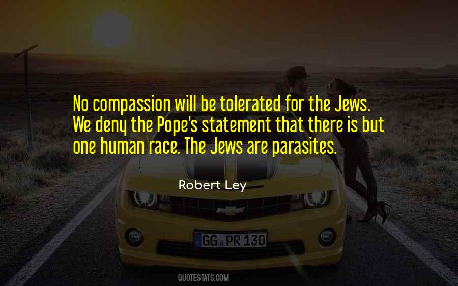 Robert Ley Quotes #1223837