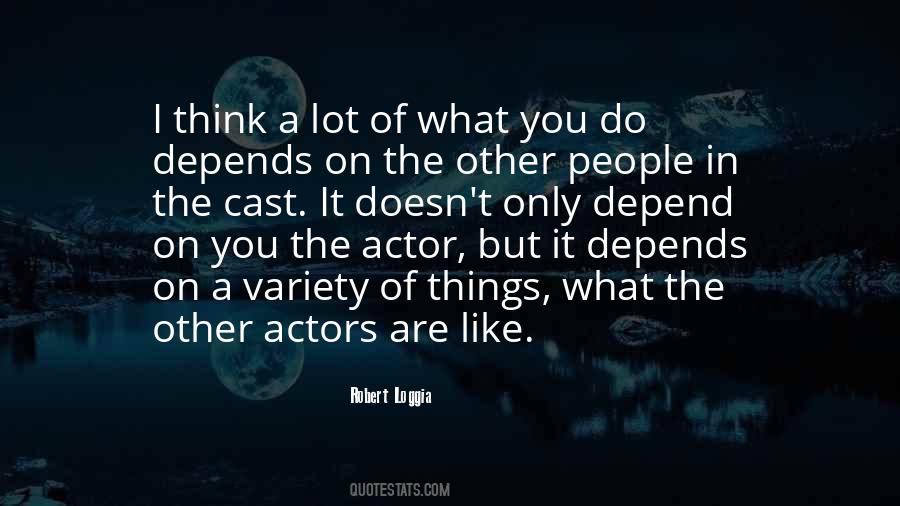 Robert Loggia Quotes #1284193