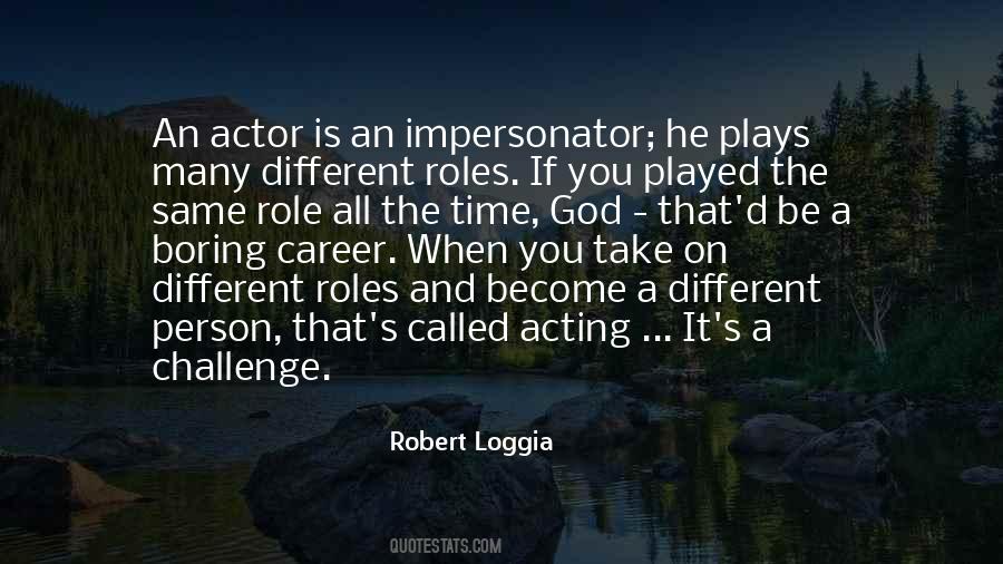 Robert Loggia Quotes #1354661