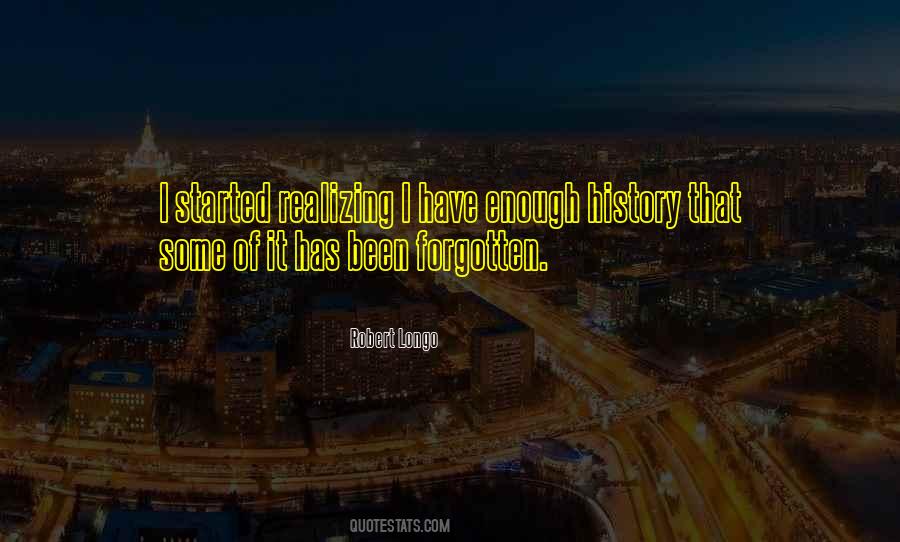 Robert Longo Quotes #1075585