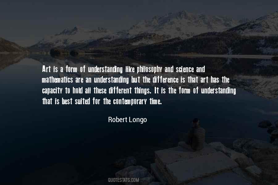 Robert Longo Quotes #1112000