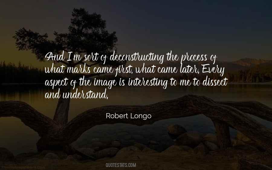 Robert Longo Quotes #1688538