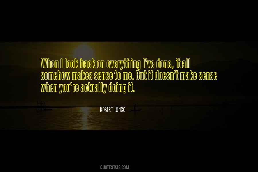Robert Longo Quotes #265411