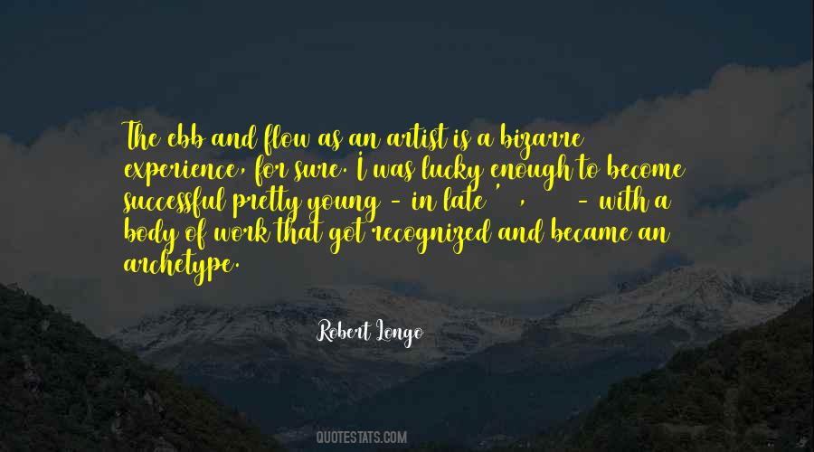 Robert Longo Quotes #855363
