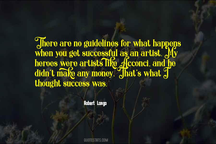 Robert Longo Quotes #940059