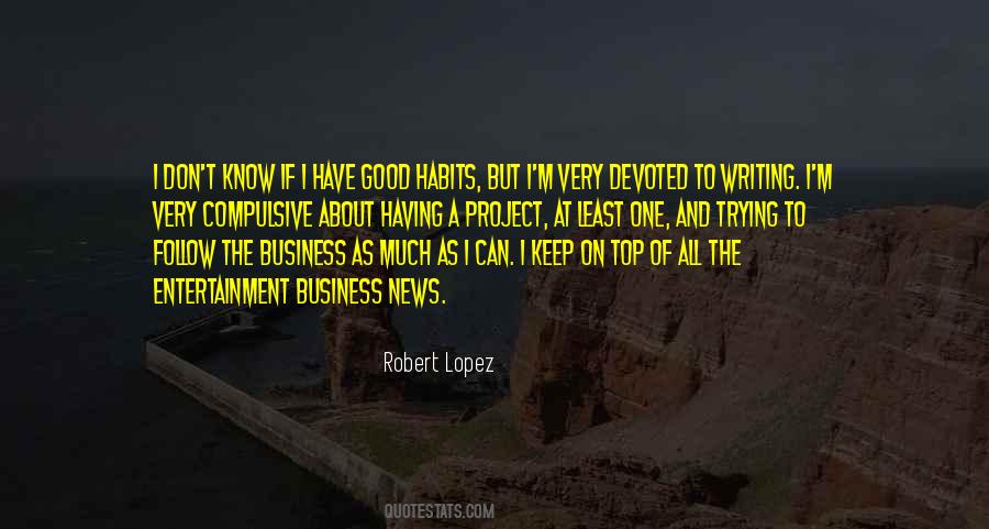 Robert Lopez Quotes #730063