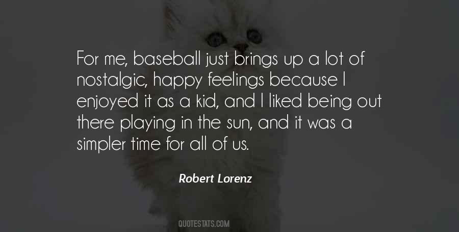 Robert Lorenz Quotes #1228415