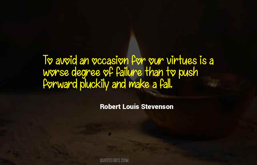Robert Louis Stevenson Quotes #1150420