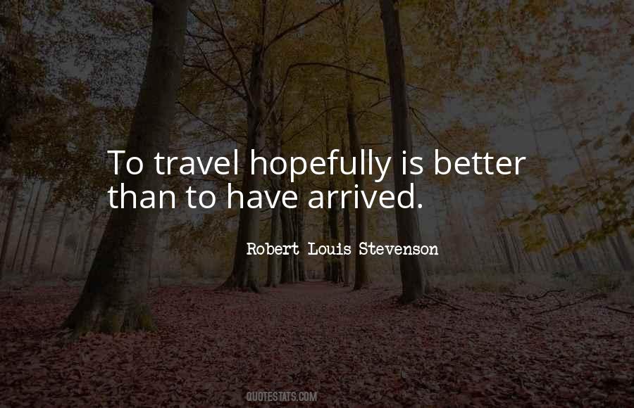 Robert Louis Stevenson Quotes #1369129