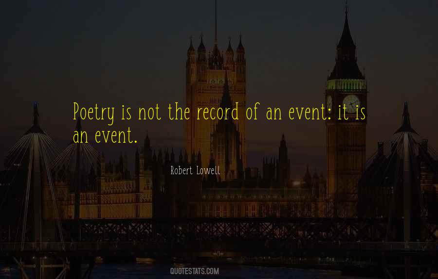 Robert Lowell Quotes #370808