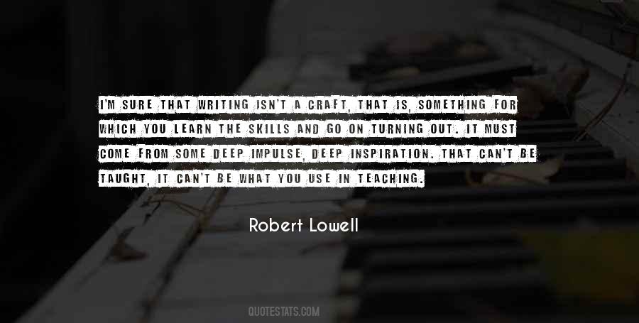 Robert Lowell Quotes #470347