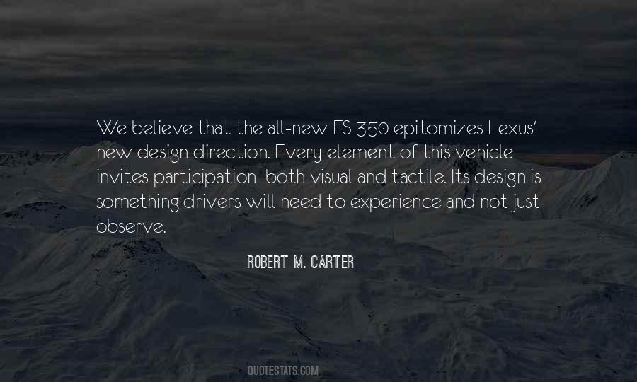 Robert M. Carter Quotes #1444203