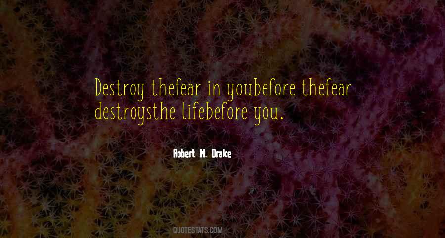 Robert M. Drake Quotes #1460918