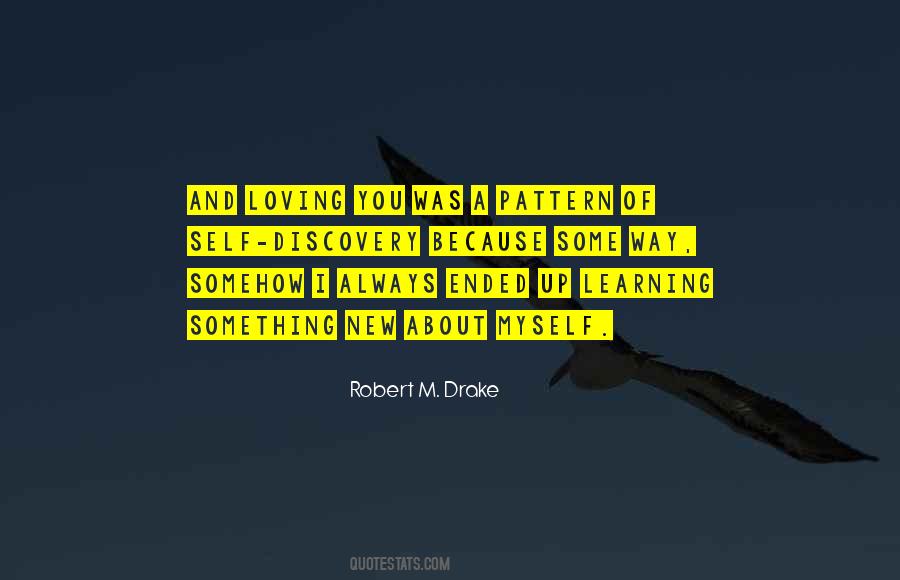 Robert M. Drake Quotes #643368