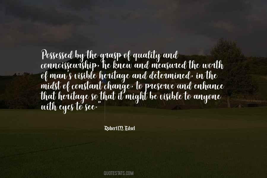 Robert M. Edsel Quotes #1377786