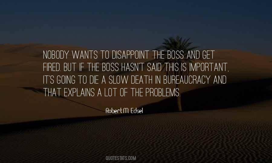 Robert M. Edsel Quotes #1593464