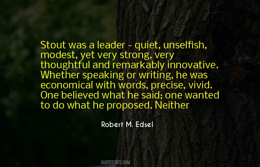 Robert M. Edsel Quotes #921501