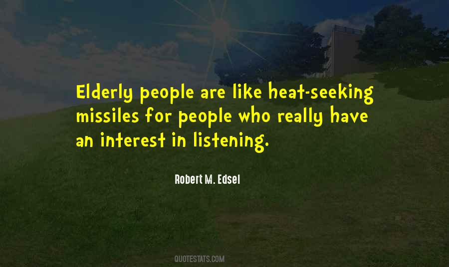 Robert M. Edsel Quotes #969275