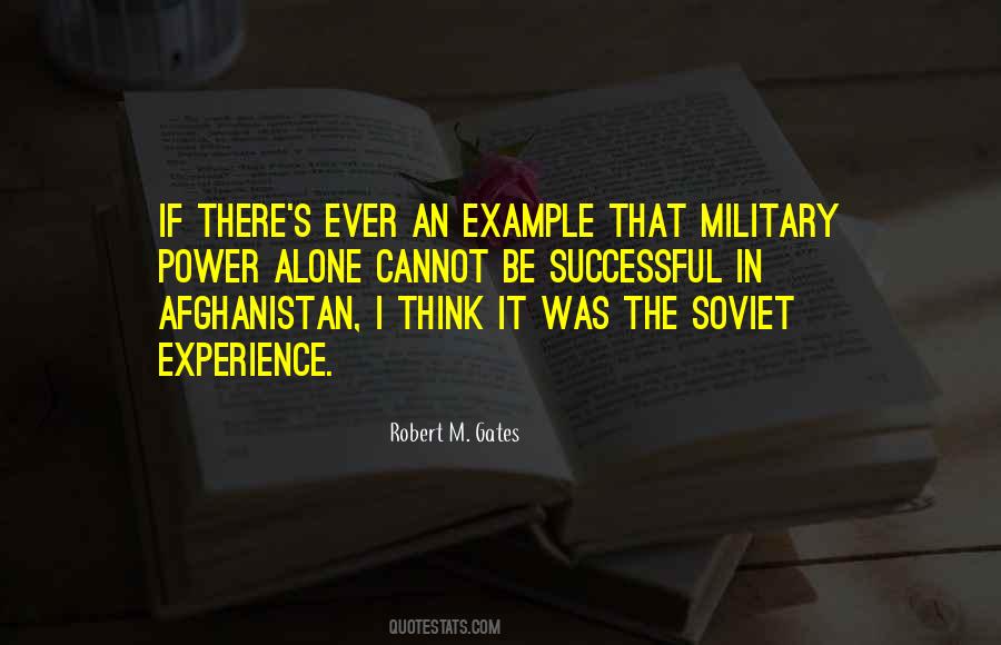Robert M. Gates Quotes #1153645