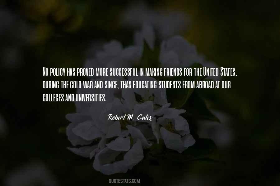 Robert M. Gates Quotes #1252936
