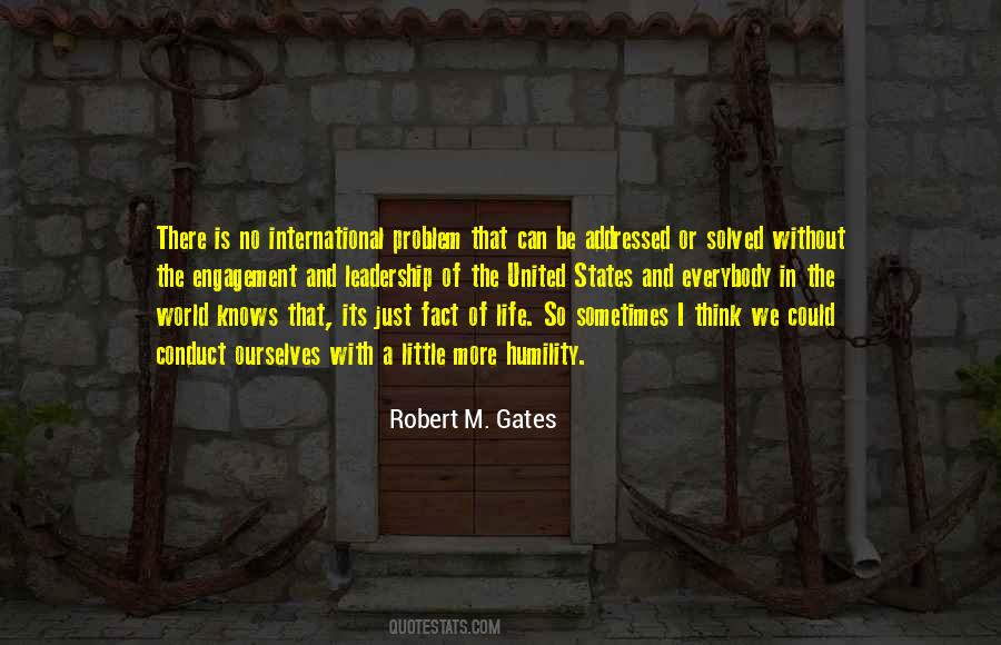 Robert M. Gates Quotes #1532303