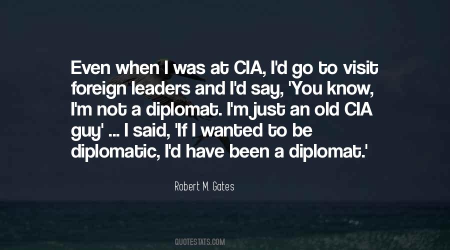Robert M. Gates Quotes #1612332