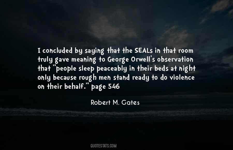 Robert M. Gates Quotes #1662428