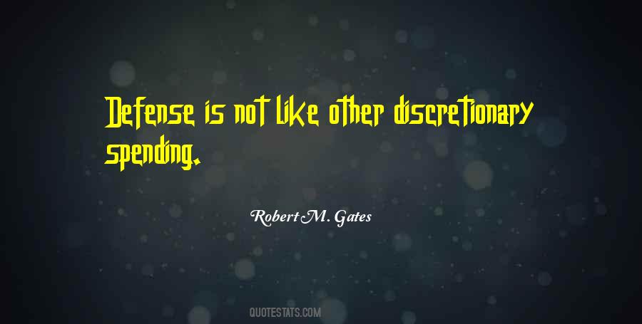 Robert M. Gates Quotes #180285
