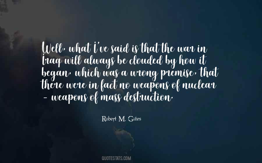 Robert M. Gates Quotes #1853090