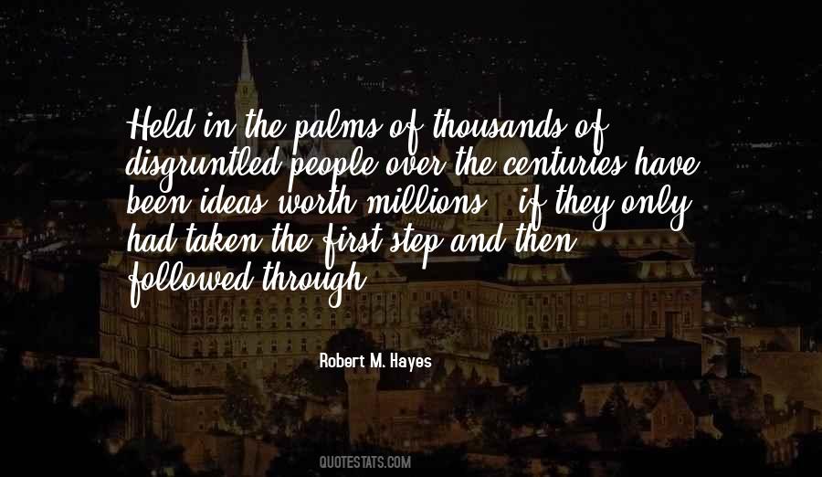 Robert M. Hayes Quotes #388898