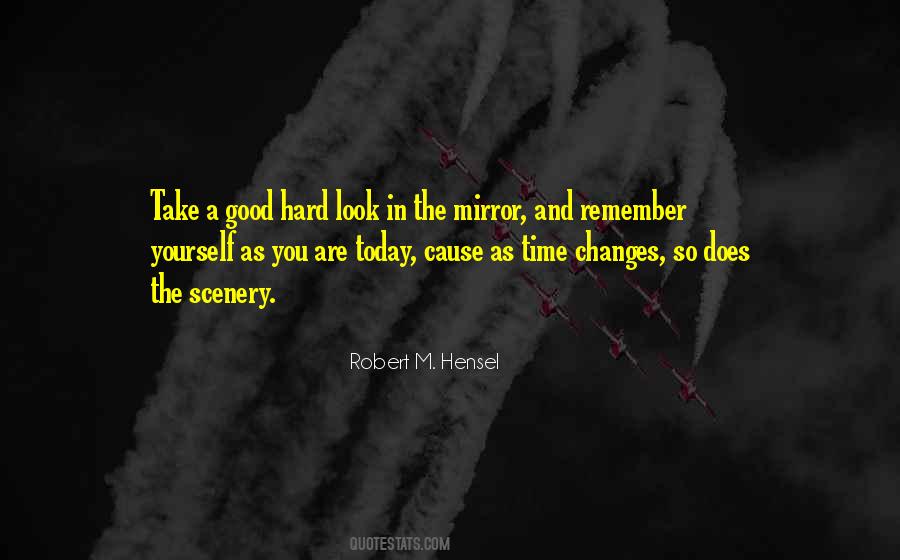 Robert M. Hensel Quotes #1182948