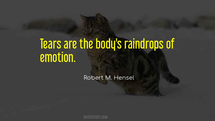 Robert M. Hensel Quotes #129562