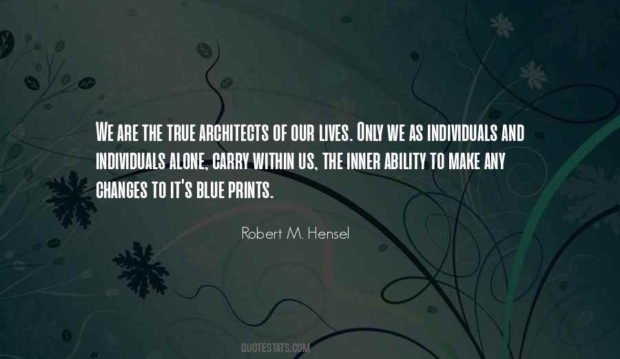 Robert M. Hensel Quotes #1851079