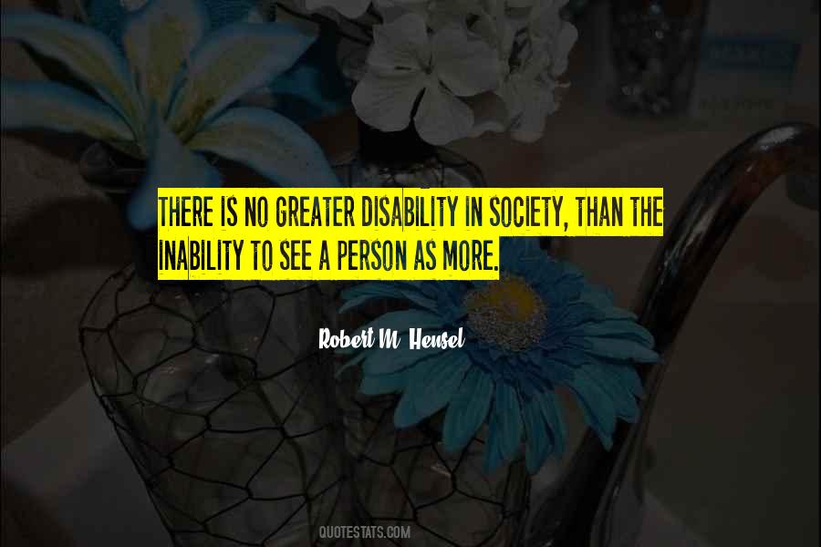 Robert M. Hensel Quotes #1865884