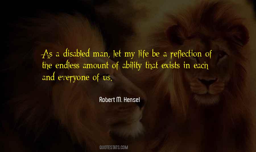 Robert M. Hensel Quotes #511426