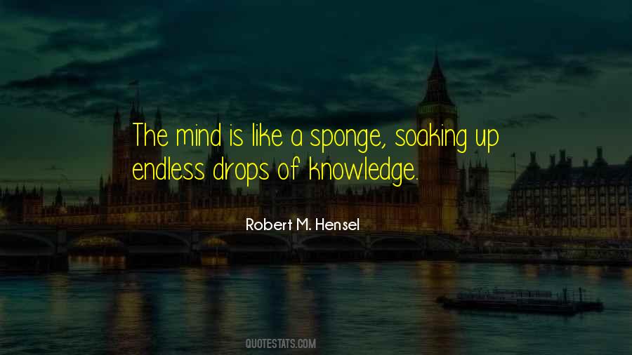 Robert M. Hensel Quotes #611808