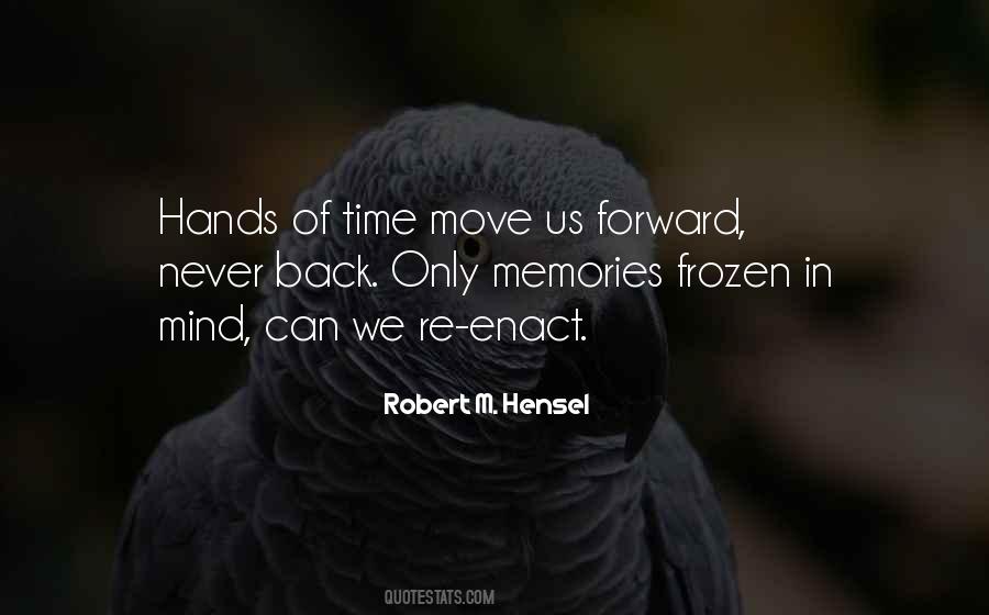 Robert M. Hensel Quotes #842773