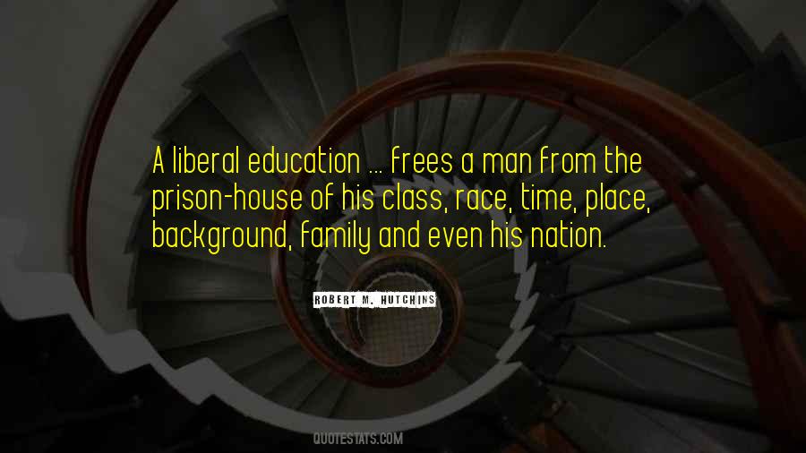 Robert M. Hutchins Quotes #1244561