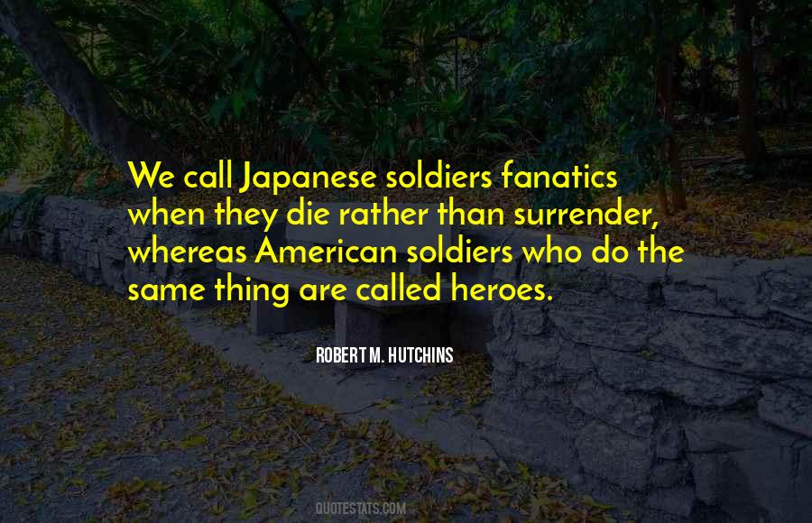 Robert M. Hutchins Quotes #1573019
