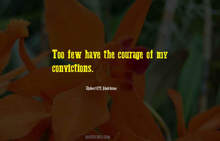 Robert M. Hutchins Quotes #1683475