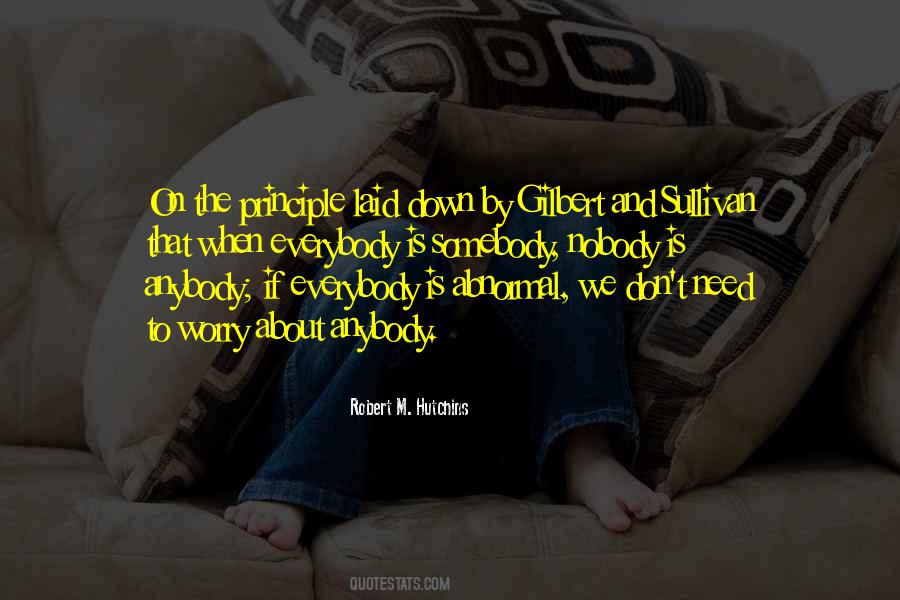 Robert M. Hutchins Quotes #39351